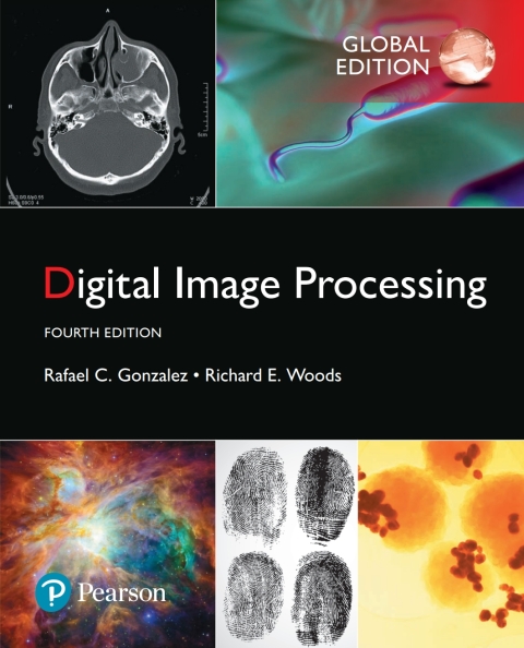 Digital Image Processing, Global Edition